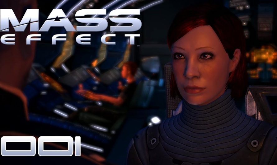 ⚝ MASS EFFECT [001] [Willkommen an Bord der Normandy] [Deutsch German]