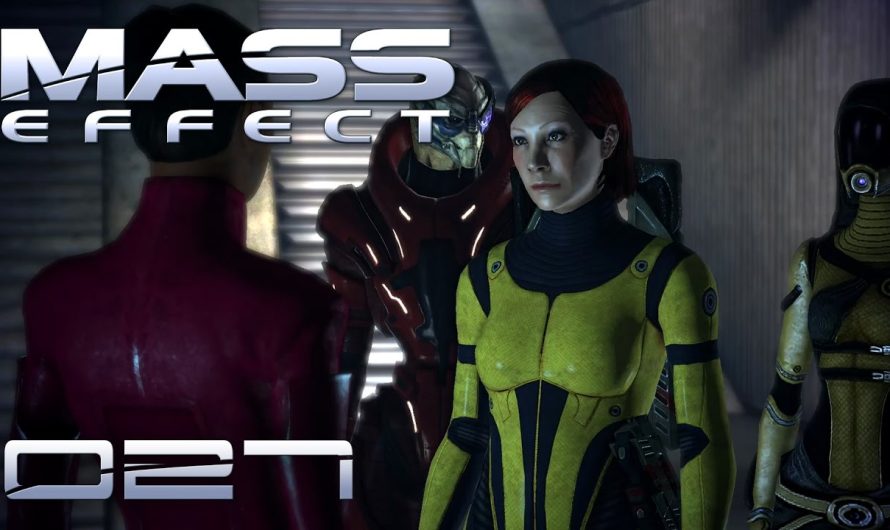 ⚝ MASS EFFECT [027] [Jeder hat Dreck am Stecken] [Deutsch German]