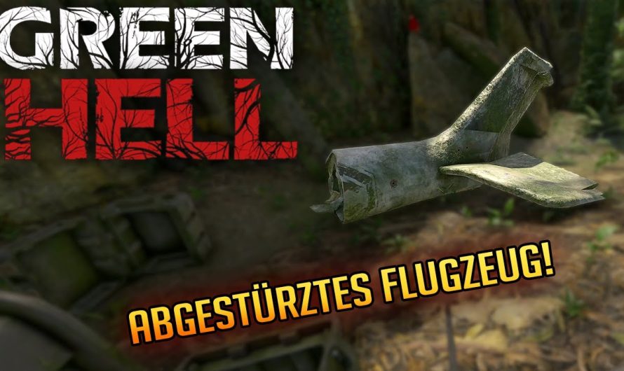Green Hell 014 | Das abgestürzte Flugzeug! | Gameplay Deutsch Staffel 1