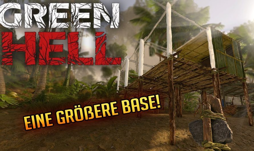 Green Hell 021 | Unsere Basis wird größer! | Gameplay Deutsch Staffel 1