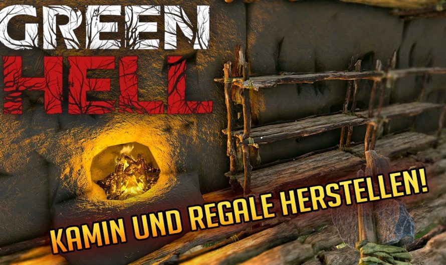 Green Hell 024 | Kamin und Regale herstellen! | Gameplay Deutsch Staffel 1