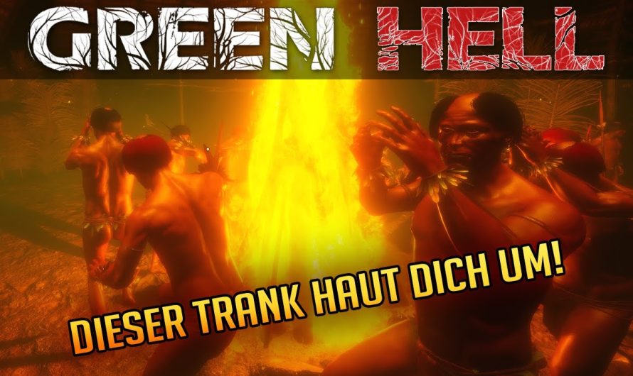 Green Hell 004 | Ayahuasca – Dieser Trank haut dich um! | Gameplay Deutsch Staffel 1