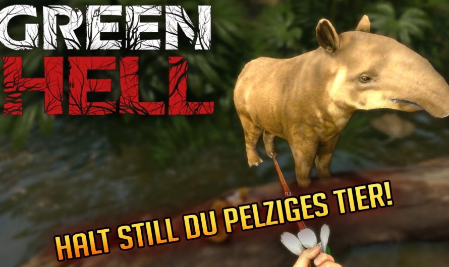 Green Hell 031 | Halt still du pelziges Tier! | Gameplay Deutsch Staffel 1