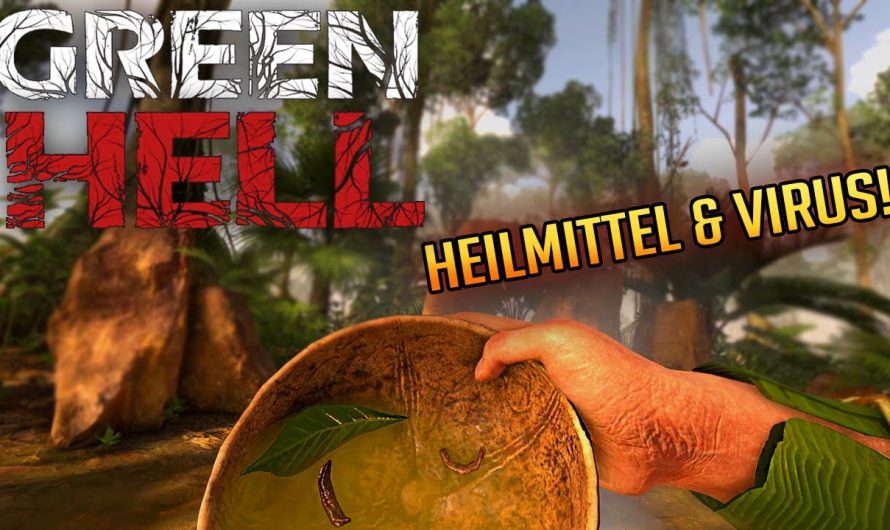 Green Hell 034 | Virus & Heilmittel mit krassen Nebenwirkungen! | Gameplay Deutsch Staffel 1