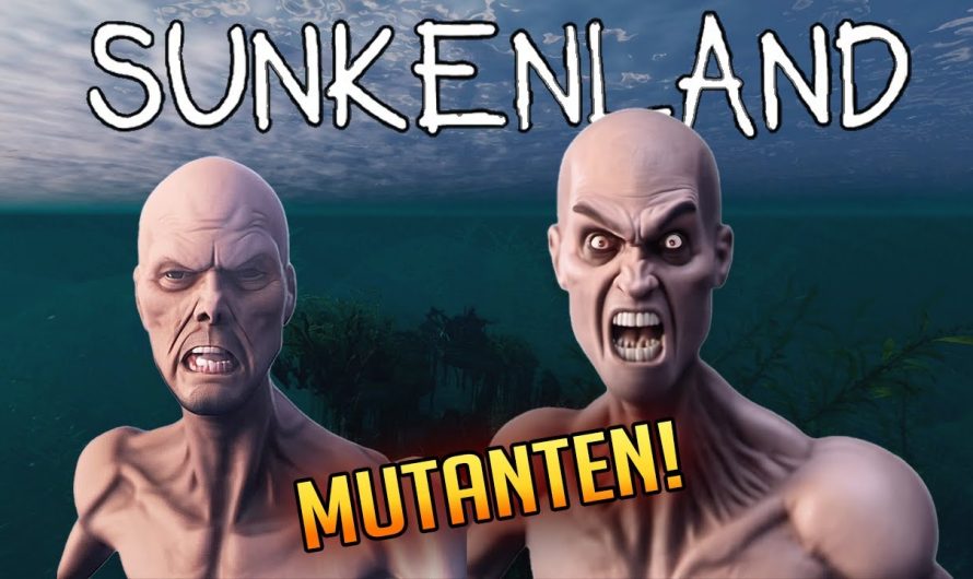 Sunkenland 04 | Angriff der Mutanten! | Gameplay Deutsch Staffel 1 | Update