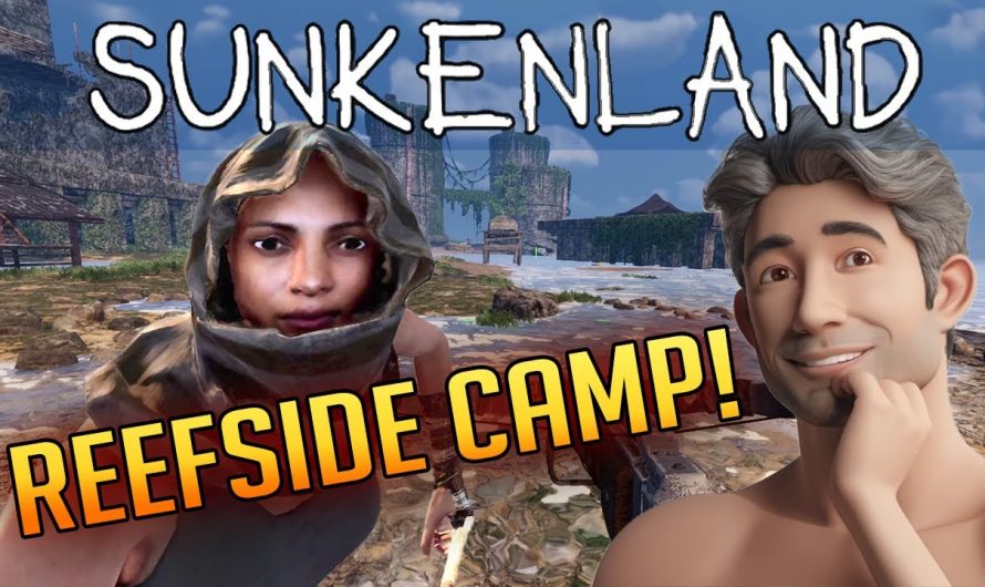 Sunkenland 21 | Zurück zum Reefside Camp! | Gameplay Deutsch Staffel 1 | Update
