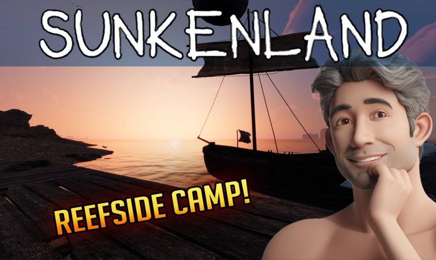 Sunkenland 33 | Kurzbesuch am Reef Side Camp! | Gameplay Deutsch Staffel 1 | Update