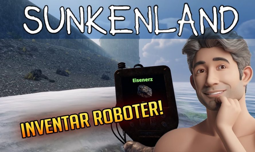 Sunkenland 42 | Ein Roboter fürs Inventar! | Gameplay Deutsch Staffel 1 | Update