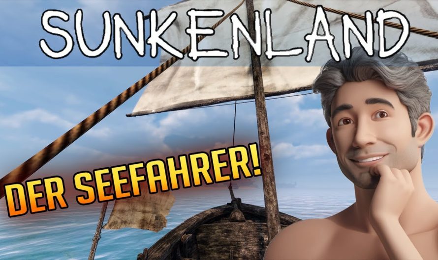 Sunkenland 19 | Eine lustige Seefahrt! | Gameplay Deutsch Staffel 1 | Update
