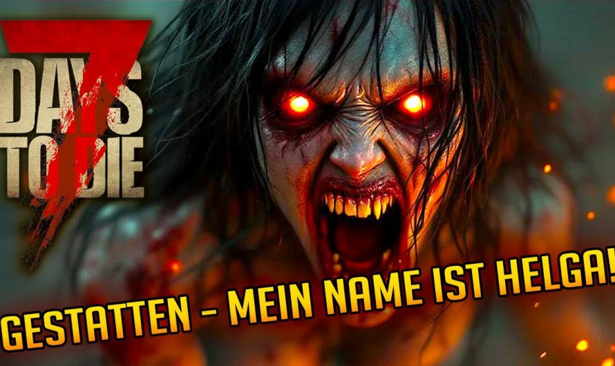 7 Days to Die 1.3 – 06 | Mein Name ist Helga! ! Urban Decay & Better Biomes | 7d2d Gameplay