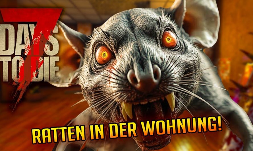 7 Days to Die 1.3 – 23 | Wir haben Ratten in der Wohnung! | 7d2d Gameplay