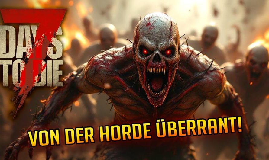 7 Days to Die 1.3 – 15 | Das wird knapp! Von der Zombiehorde überrannt! | 7d2d Gameplay