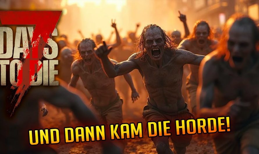 7 Days to Die 1.3 – 53 | Dann kam die Horde! Blutmond Tag 14! | 7d2d Gameplay