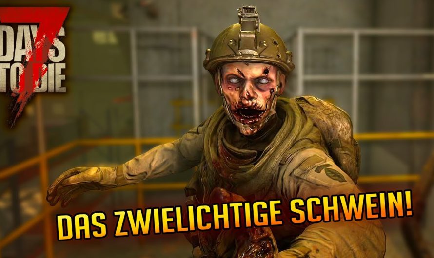 7 Days to Die 1.3 – 56 | Das zwielichtige Schwein! | 7d2d Gameplay