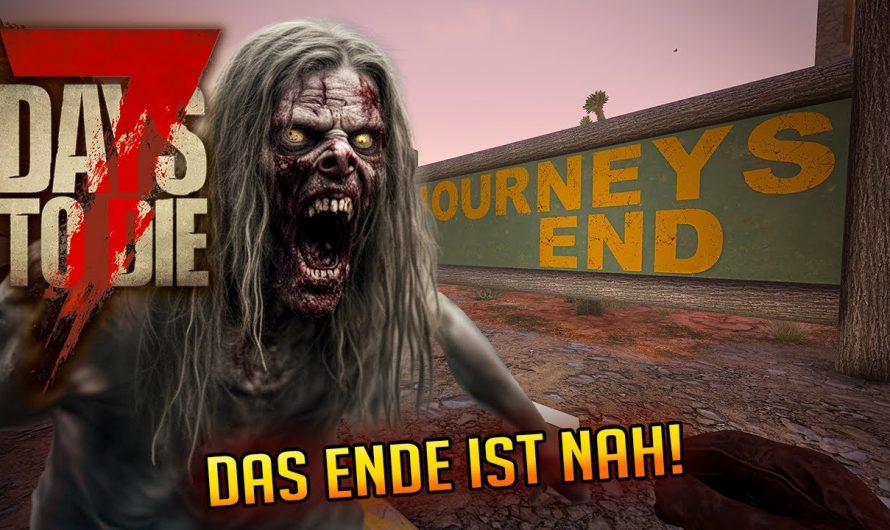 7 Days to Die 1.3 – 49 | Das Ende einer langen Reise! | 7d2d Gameplay