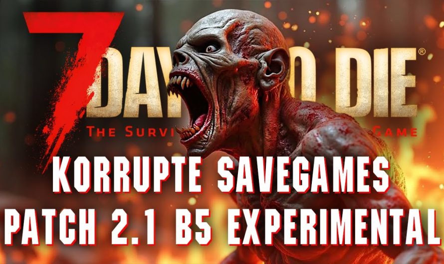 7 Days to Die 2.1 Experimental b5 Patch Notes zum Release von Storms Brewing | 7d2d News Deutsch