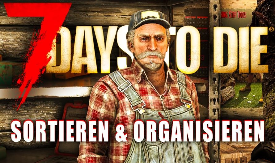 7 Days to Die 09 | Ein besseres Lagersystem muss her! | 2.5 Update Gameplay Deutsch Staffel 1
