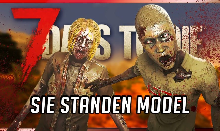 7 Days to Die 31 | Die Zombies stehen für mich Model! | 2.5 Update Gameplay Deutsch Staffel 1