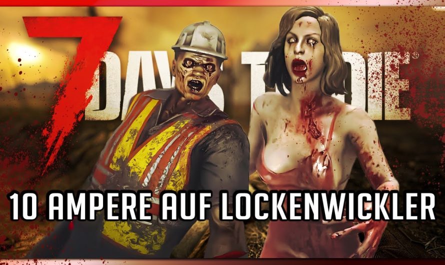 7 Days to Die 38 | Chantal hat jetzt 10A auf Lockenwickler! | 7dtd 2.5 Gameplay Deutsch Staffel 1