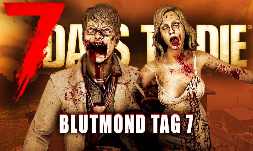 7 Days to Die 19 | Blutmond mit Loot-Lieferung frei Haus! | 2.5 Update Gameplay Deutsch Staffel 1