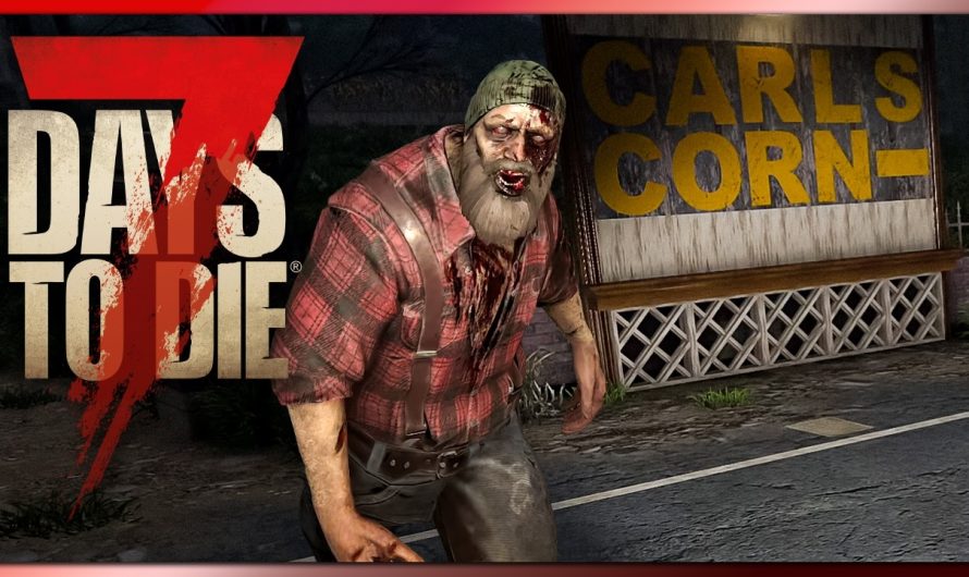 7 Days to Die 103 | Carls Corn Supermais Rezept | 7dtd 2.6 Gameplay Deutsch Staffel 1