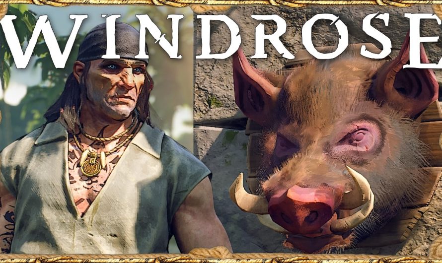 Windrose 08 | Schweine bewachten das Versteck! | Early Access Release Gameplay Deutsch S01