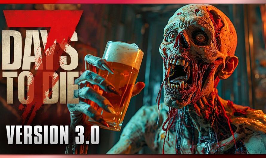 7 Days to Die 24 | Happy Hour gibt’s nur mit Bier! | 3.0 Update Gameplay Deutsch