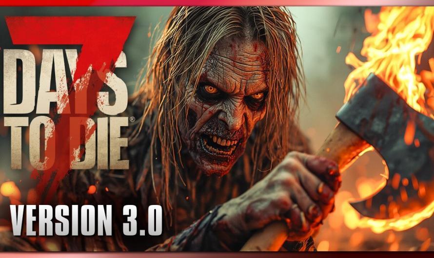 7 Days to Die 47 | Da brennt dir der Schaft! | 3.0 Update Gameplay Deutsch