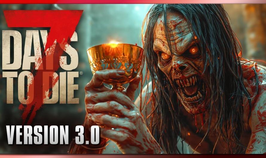 7 Days to Die 52 | Auf der Suche nach dem heiligen Gral! | 3.0 Update Gameplay Deutsch