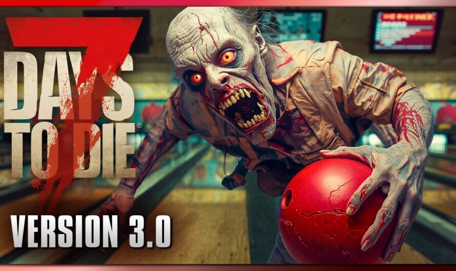 7 Days to Die 35 | Alle Neune auf der Bowlingbahn! | 3.0 Update Gameplay Deutsch