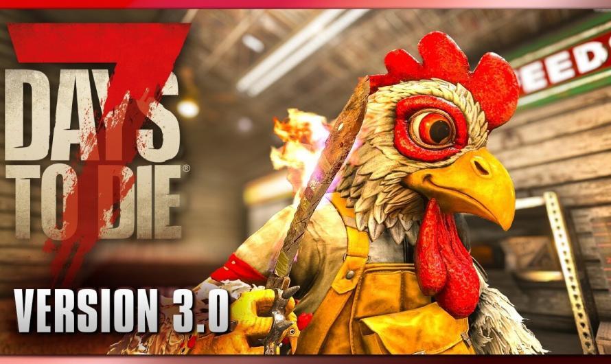 7 Days to Die 57 | Ich wollt ich wär ein Huhn! | 3.0 Update Gameplay Deutsch